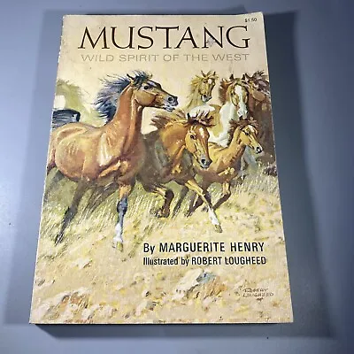 Mustang Wild Spirit Of The West  Henry Marguerite • $18