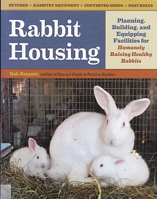 Rabbit Housing: Hutches Rabbitry Equipment Converted Sheds Nest Boxes • £8.04