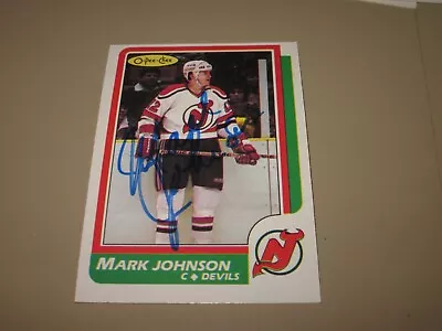 Mark Johnson Signed Autographed 1986 O-pee-chee Opc Card # 112 Devils • $12