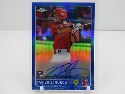 Xavier Scruggs 2015 Topps Chrome Blue Rookie Autograph Auto! #122/150! Cardinals • $17