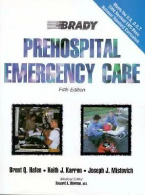 Prehospital Emergency Care By Hafen Brent Q.; Karren Keith S. • $5.18