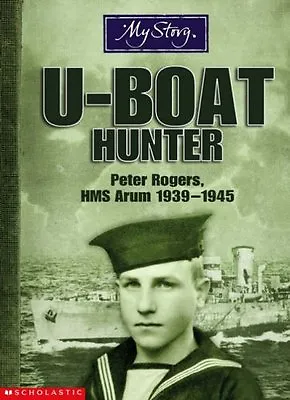 U-boat Hunter (My Story) By Bryan Perrett • £2.40