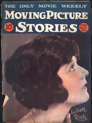 Moving Picture Stories Fan Magazine Nov 17 1925. Silent Cinema. Lillian Rich. • $12