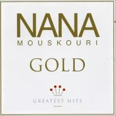 Nana Mouskouri : Gold: Greatest Hits CD Highly Rated EBay Seller Great Prices • £8.79