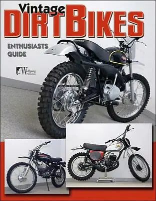 Vintage Dirt Bikes Book~Yamaha-Harley-Honda-Penton Bike- Motocross~ BRAND NEW! • $34.16