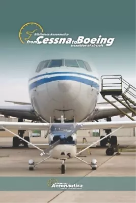 Facundo Conforti From Cessna To Boeing (Paperback) • $43.71