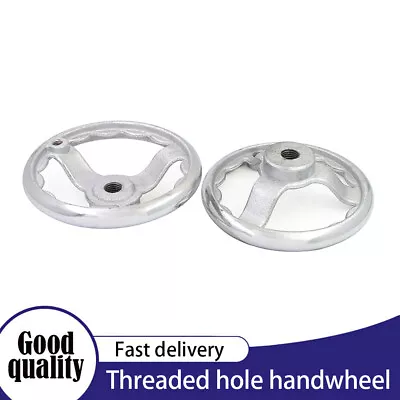 Threaded Holes Chrome Plated Hand Wheel For Milling Lathe Parts 3/4/5/6/8 Inch • £5.87