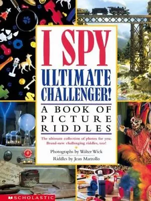 I Spy Ultimate Challenger: A Book Of Picture Riddles By Marzollo Jean • $5