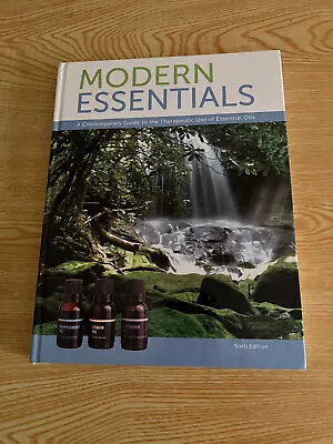 Modern Essentials A Contemporary Guide To The Therapeutic Use Of Essential Oils • $10.99