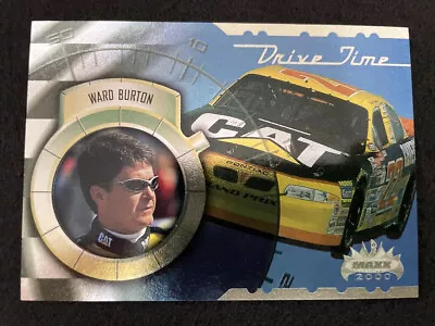 Ward Burton 2000 Maxx Drive Time All Blue & Silver Etched Foil Insert Card #DT3 • $1.50