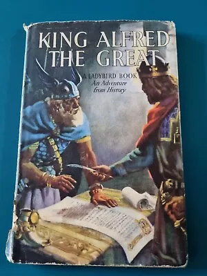 Vintage Ladybird King Alfred The Great Book DJ 1st Edition Series 561 2’6 Net A6 • £6.99