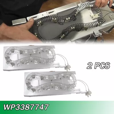 2 Piece Dryer Heating Element For Whirlpool Amana WP3387747 80003 W11344457  • $35.99