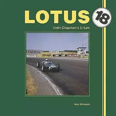 £20.99 • Buy Lotus 18: Colin Chapman S U-turn Hardcover Book