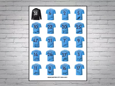 Manchester City Champions Full Squad Team Shirts 2020 2021 Signed A4 Poster • £6.99