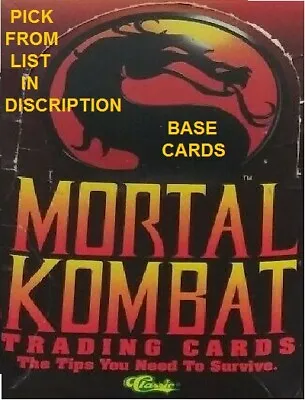 1994 Classic Mortal Kombat Game Tips Base Trading Cards U-Pick-1 • $2.14