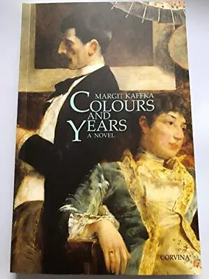 £8.85 • Buy Colours And Years By Kaffka, Margit. Book The Cheap Fast Free Post