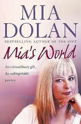 Mia's World Mia Dolan  Paperback • £9.80