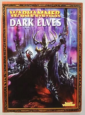 2001 WARHAMMER Dark Elves-Armies Supplement-Games Workshop-Softcover • $14.45