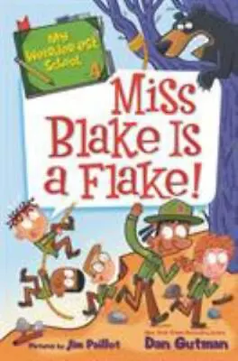 My Weirder-est School #4: Miss Blake Is A Flake! By Gutman Dan Good Book • $3.74