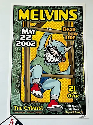 Melvins May 22 2002 Catalyst Santa Cruz Original Concert Poster Signed #'d /450 • $60