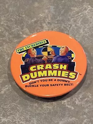 Vintage Crash Test Dummies  Don't Be A Dummy...Buckle Your Safety Belt Button • $11.69