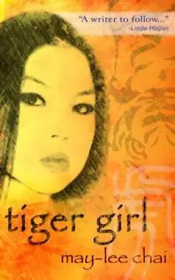 Tiger Girl (Gemma) - Paperback By Chai May-lee - GOOD • $6.50