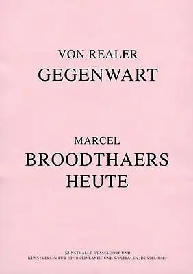 Von Realer Gegenwart: Marcel Broodthaers Heute By Elodie Evers (English) Hardcov • $40.82