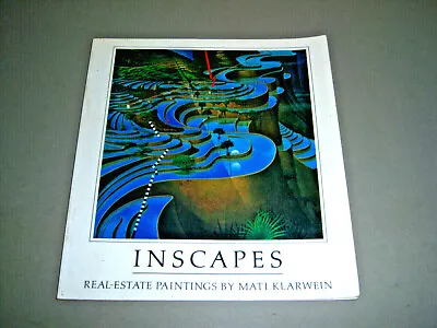 Inscapes Real-Estate Paintings By Mati Klarwein 1983 Harmony 1st 1st 4to SC VG+ • $50