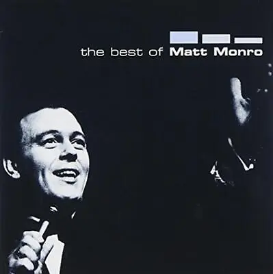 The Best Of Matt Monro Matt Monro 2000 CD Top-quality Free UK Shipping • £2.07