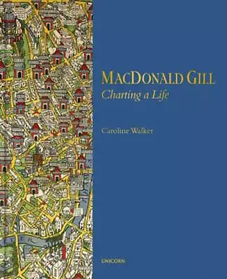 MacDonald Gill: Charting A Life By Caroline Walker: Used • $40.31