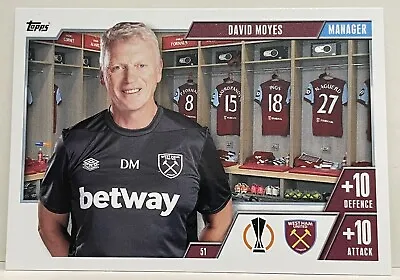MANAGER DAVID MOYES Match Attax EXTRA 2023/2024 West Ham United 23/24 #51 • £0.99