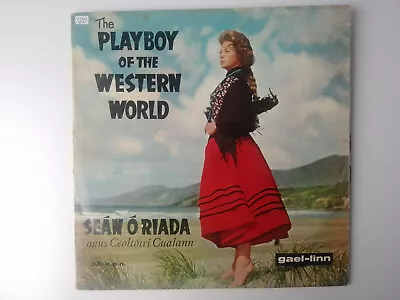 Seán Ó Riada The Playboy Of The Western World Gael-Linn – CEF 012 LP G • $8.83