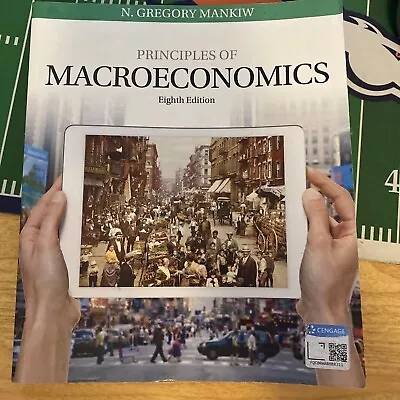 Principles Of Macroeconomics N. Gregory Mankiw Eighth Edition Excellent Cond. • $21