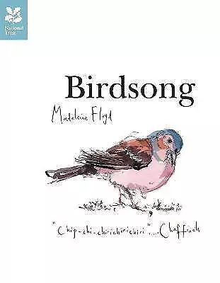Birdsong Madeleine Floyd  Hardback • £10.26