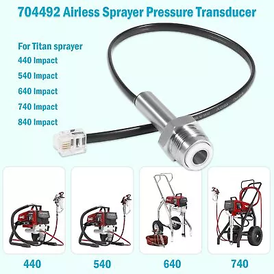 Airless Sprayer Pressure Transducer 704492 For Titan Impact 440 540 640 740 840 • $25.50