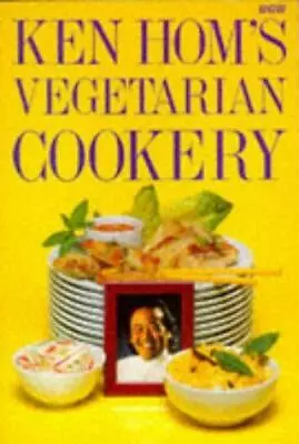 £2.72 • Buy Ken Hom's Vegetarian Cookery, Hom, Ken, Good Condition, ISBN 9780563369585