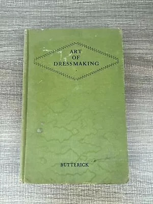 VTG 1920’s Flapper Dress ILLUSTRATED Sewing Book THE ART OF DRESSMAKING 1927 • $22.45