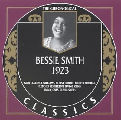 1923 By Bessie Smith Chronological Classics New Sealed IMPORT FRANCE VG+ • $8