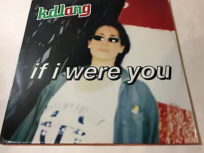 K. D. LANG 'If I Were You' 1995 US 12  Single - 4 Mixes + Get Some - K. D. Lang • $9.99