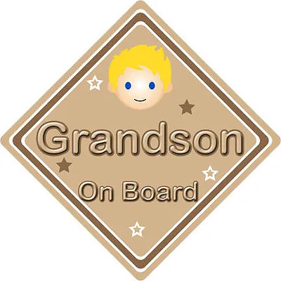£3.99 • Buy Baby On Board Car Sign ~ Grandson On Board ~ Blonde