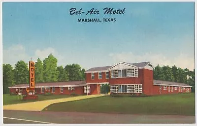 Bel-Air Motel Marshall Texas  • $5.99