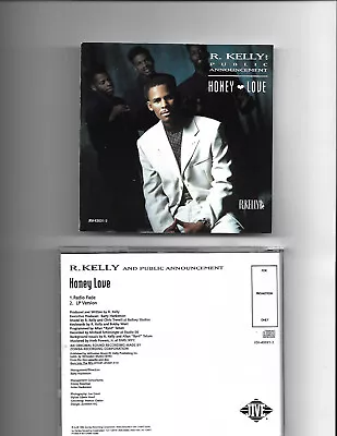 R. Kelly And Public Announcement-Honey Love (2 Versions) **Promo CD**  W/PS • $17
