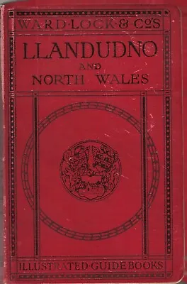 WARD LOCK RED GUIDE - LLANDUDNO & NORTH WALES (NORTHERN) - 1926/27 - 9th Edition • £10.50