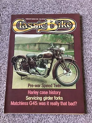 Classic Bike Magazine -  February/March 1981 - 1955 Matchless G45 • $4.92