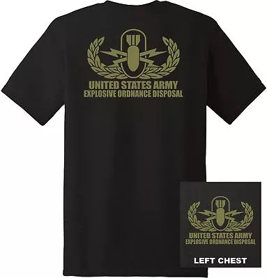 SALE!! US Army - Explosive Ordnance Disposal EOD T-Shirt Size S-5XL • $29.99