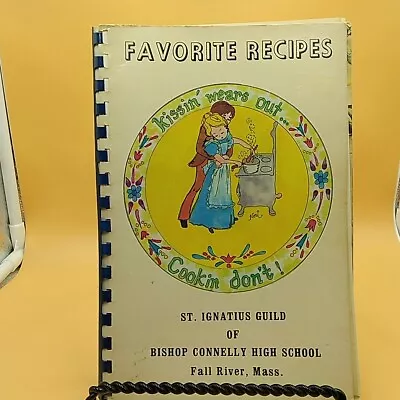 Favorite Recipes St. Ignatius Guild Of Bishop Connelly High Fall River Mass. • $14.99