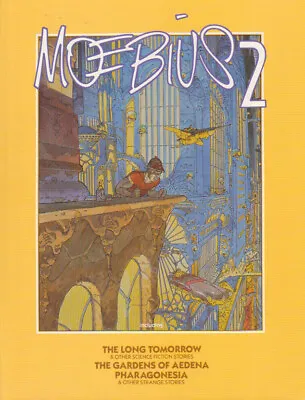 Moebius 2 The Long Tomorrow The Gardens Of Aedena Pharagonesia • $550