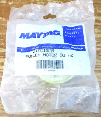 Maytag Washer Drive Motor Pulley 60 Hz 21001506 • $49