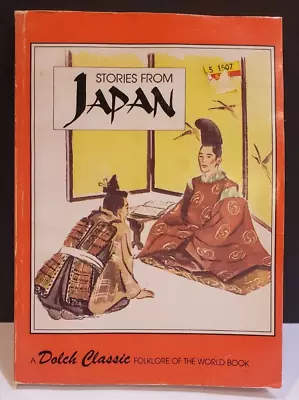 1960 Stories From Japan By Edward And Marguerite Dolch Japanese Folklore Vintage • $24.95