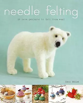 Needle Felting - 9781784945152 • £10.93